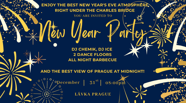 NEW YEAR´S EVE:  ticket reservations: lavka@lavka.cz / in the Cc: lavkakt@lavka.cz, abbr of: 608 155 031