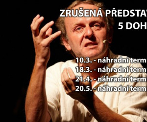 Pátá dohoda - již proběhla všechna náhradní představení za ta zrušená (březen - květen 2020)
