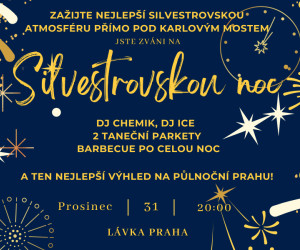 SILVESTR/ rezervace: lavka@lavka.cz - v kopii: lavkakt@lavka.cz, Tel: 608 155 031