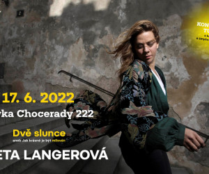 LÁVKA OPEN AIR CHOCERADY, Aneta Langerová, DVĚ SLUNCE, koncert 17.6.2022