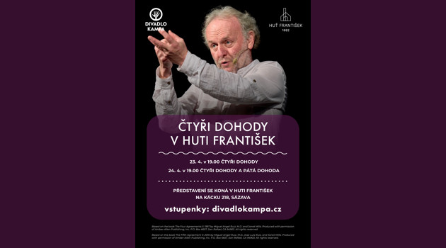 ČTYŘI DOHODY V HUTI FRANTIŠEK /SÁZAVA/ vstupenky: divadlokampa.cz